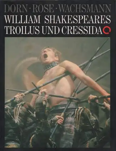 Buch: William Shakespeares Troilus und Cressida, Dorn, Dieter (u.a.), 1987