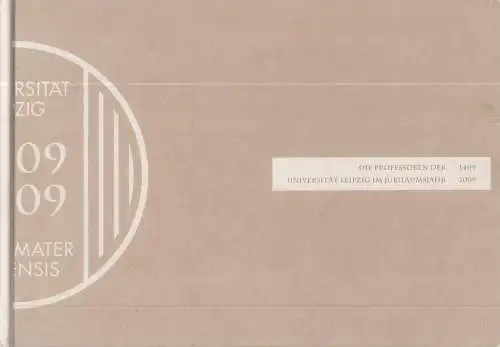 Buch: Die Professoren der Universität Leipzig im Jubiläumsjahr, Häuser, 2009
