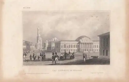 Das Zeughaus in Moscau. aus Meyers Universum, Stahlstich. Kunstgrafik, 1850