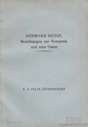 Buch: Hermann Hesse, als religiöser Mensch, in Beziehungen zur... Lützkendorf