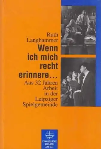 Buch: Wenn ich mich recht erinnere, Langhammer, Ruth. 1994, gebraucht, gut