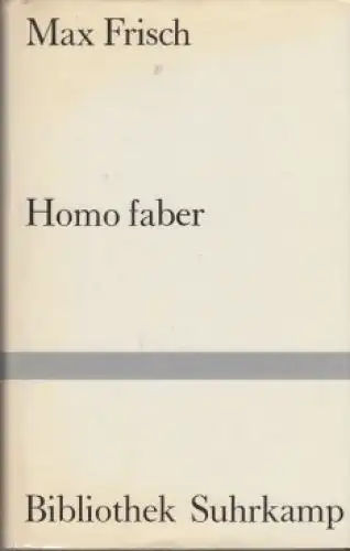 Buch: Homo faber, Frisch, Max. Bibliothek Suhrkamp, 1964, Suhrkamp Verlag