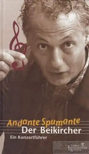 Buch: Andante Spumante - Der Beikircher, Beikircher, Konrad. 2001