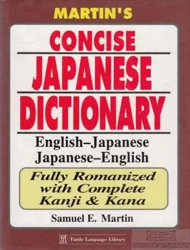 Buch: Martins Concise Japanese Dictionary, Martin, Samuel E. 1994