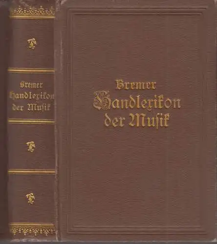 Buch: Bremers Handlexikon der Musik, Schrader, Bruno, Reclam, Leipzig, gebraucht