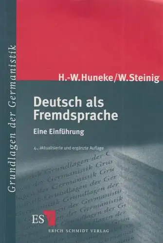 Buch: Deutsch als Fremdsprache, Huneke, H.-W. (u.a.), 2005, Erich Schmidt Verlag