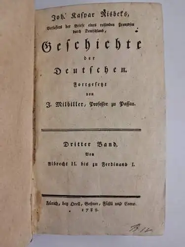 Buch: Geschichte der Deutschen Dritter Band, Joh. Kaspar Risbek, 1789, Orell