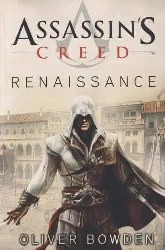 Buch: Assassins Creed, Renaissance, Bowden, Oliver, 2010, Panini Books