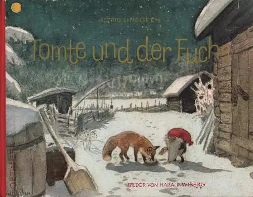 Buch: Tomte und der Fuchs, Lindgren, Astrid, 1965, Oetinger, gebraucht, gut