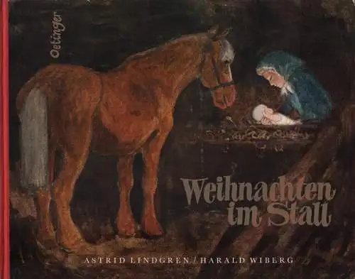 Buch: Weihnachten im Stall, Lindgren, Astrid, 1961, Oetinger