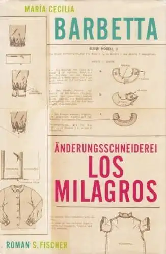 Buch: Änderungsschneiderei Los Milagros, Barbetta, Maria Cecilia. 2008