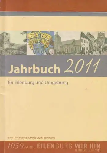 Buch: Jahrbuch für Eilenburg und Umgebung 2011, Band 14, gebraucht, sehr gut