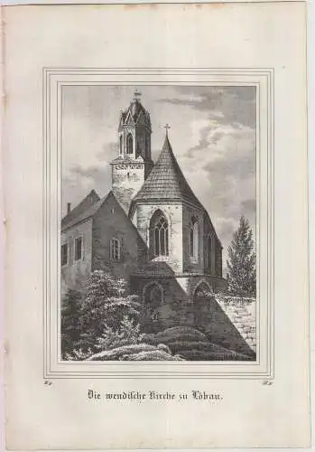 Lithografie: Die wendische Kirche zu Löbau, um 1836, Eduard Pietzsch & Comp