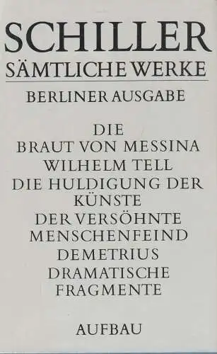 Buch: Schiller. Sämtliche Werke, Berliner Ausgabe, Thalheim, Hans Günther 313584