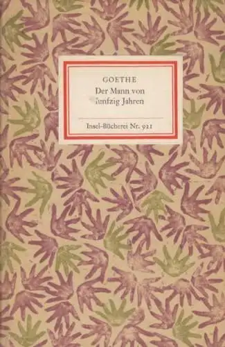 Insel-Bücherei 921, Der Mann von fünfzig Jahren, Goethe, Johann Wolfgang. 1971