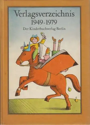 Buch: Verlagsverzeichnis 1949-1979, Heinz Wegehaupt, 1980, Der Kinderbuchverlag