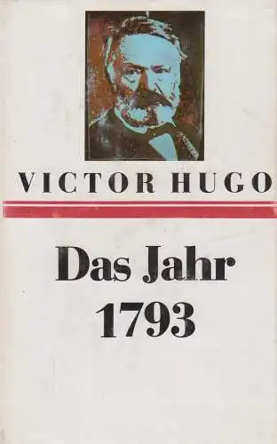Buch: Das Jahr 1793,  Roman. Hugo, Victor, 1989, Gustav Kiepenheuer Verlag