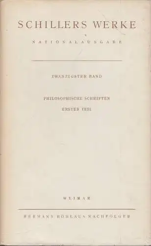 Buch: Schillers Werke. Nationalausgabe. Zwanzigster Band, Wiese, Benno von u.a