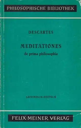 Buch: Meditationen über die Grundlagen der Philosophie, Rene Descartes, Meiner