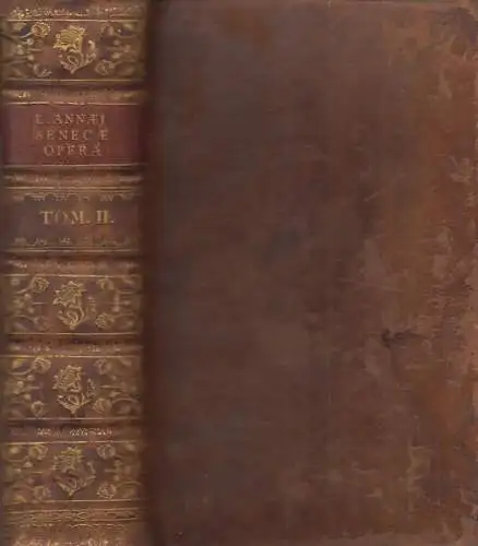 Buch: L. Annaei Senecae Opera, Tom. II, Seneca, 1790, Ex Officina Weidmanniana
