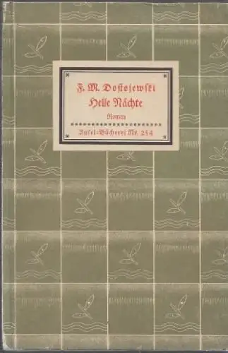 Insel-Bücherei 254, Helle Nächte, Dostojewski, F. M, Insel-Verlag