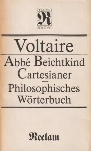 Buch: Philosophisches Wörterbuch, Voltaire. Reclams Universal-Bibliothek, 1984