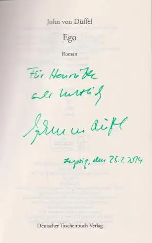 Buch: Ego, Düffel, John von, 2013, dtv, Roman, signiert, gebraucht, sehr gut