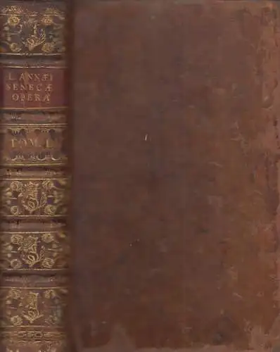 Buch: L. Annaei Senecae Opera, Tom. I, Seneca, 1790, Ex Officina Weidmanniana