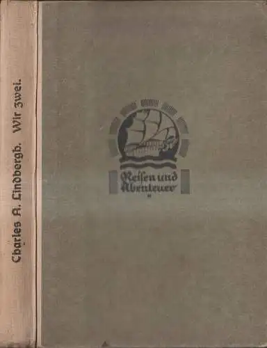 Buch: Wir zwei, Charles A. Lindbergh, Reisen und Abenteuer, 1928, Brockhaus