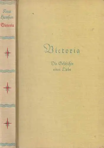 Buch: Victoria. Hamsun, Knut, Verlag Albert Langen / Georg Müller, gebraucht gut