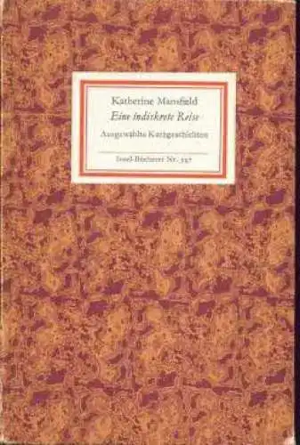 Insel-Bücherei 597, Eine indiskrete Reise, Mansfield, Katherine. 1977 6934