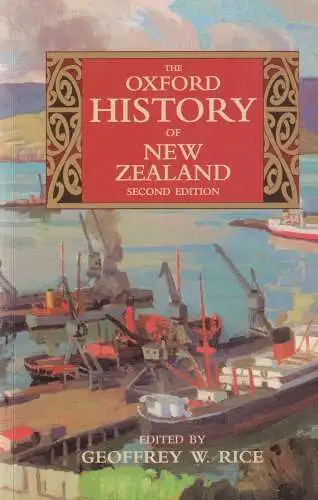 Buch: The Oxford History of New Zealand, Rice, Geoffrey W., 1992, gebraucht