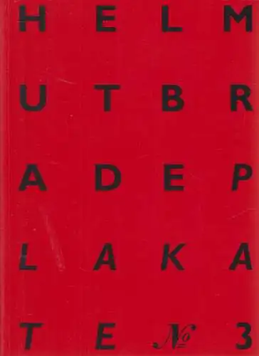 Buch: Helmut Brade - Plakate No. 3 1993-2003, Halle (Saale), 1993