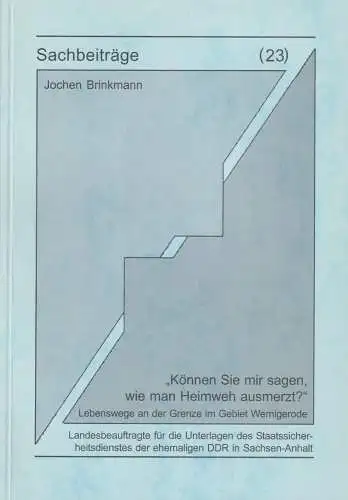 Sachbeiträge 23: Können Sie mir sagen, wie man Heimweh ausmerzt?, Brinkmann, J.
