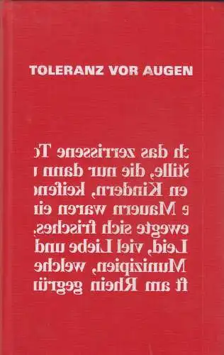Buch: Toleranz vor Augen. Schwitzgebel, Frieder, 2010, Universitätsdruckerei