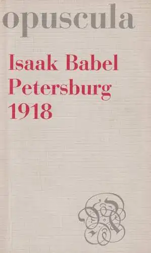 Buch: Petersburg 1918, Reportagen, Babel, Isaak, 1977, Neske, gebraucht