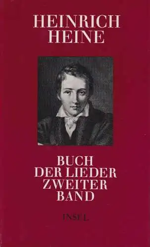 Buch: Buch der Lieder, Zweiter Band. Heine, Heinrich, 1982, Insel Verlag