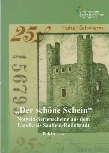 Buch: Der schöne Schein, Henning, Dirk, 2019, Stadtmuseum Saalfeld