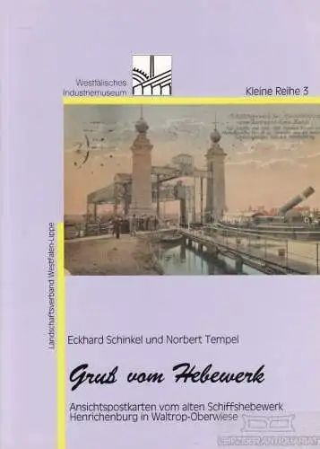Buch: Gruß vom Hebewerk, Schinkel, Eckhard / Tempel, Norbert. Kleine Reihe, 1990