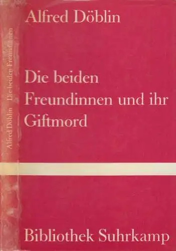 Buch: Die beiden Freundinnen und ihr Giftmord, Alfred Döblin, 1971, Suhrkamp