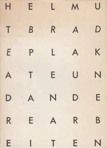 Buch: Helmut Brade - Plakate und andere Arbeiten, Halle (Saale), 1987