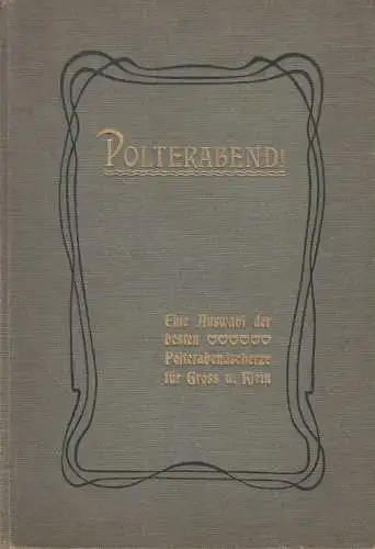 Buch: Polterabend!, Fromm, Leopold, Verlag A. Weichert, gebraucht, gut