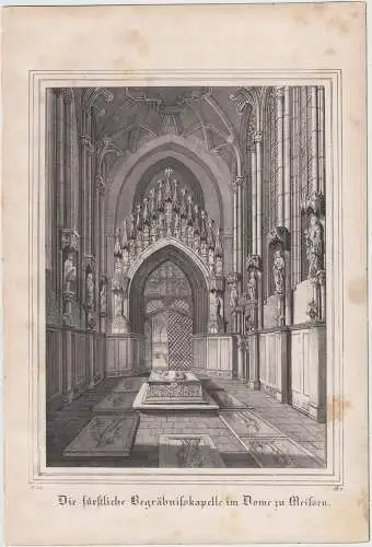 Lithografie: Die fürstliche Begräbniskapelle im Dome zu.., 1836, Eduard Pietzsch