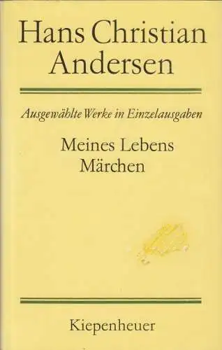 Buch: Meines Lebens Märchen, Andersen, Hans Christian. 1990, gebraucht, gut