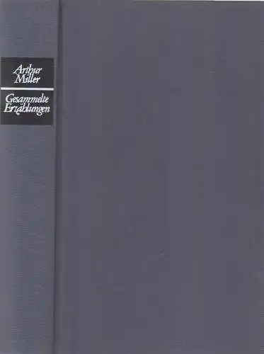 Buch: Miller, Arthur, Gesammelte Erzählungen, 1969. Rowohlt, gebraucht, gut