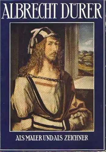 Buch: Albrecht Dürer als Maler und als Zeichner, Beer, Johannes. 1953