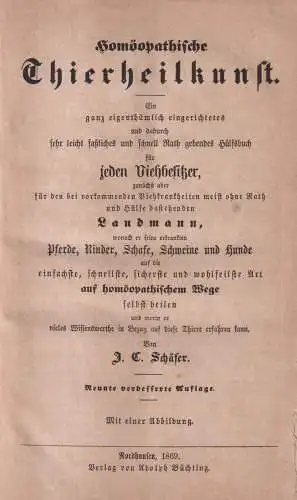 Buch: Homöopathische Thierheilkunst. J. C. Schäfer, 1869, Verlag Adolph Büchting