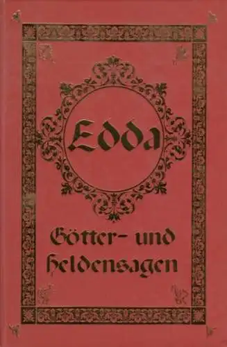 Buch: Sagen der Edda, Wolzogen, Hans von. Ca. 2006, Reprint-Verlag
