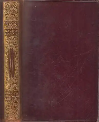 Buch: Gesammelte Werke, Bonn, Ferdinand, 1911, Xenien-Verlag, Leipzig, gebraucht