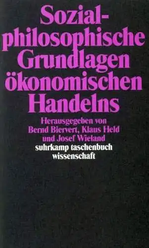 Buch: Sozialphilosophische Grundlagen ökonomischen Handelns, Wieland, 1990